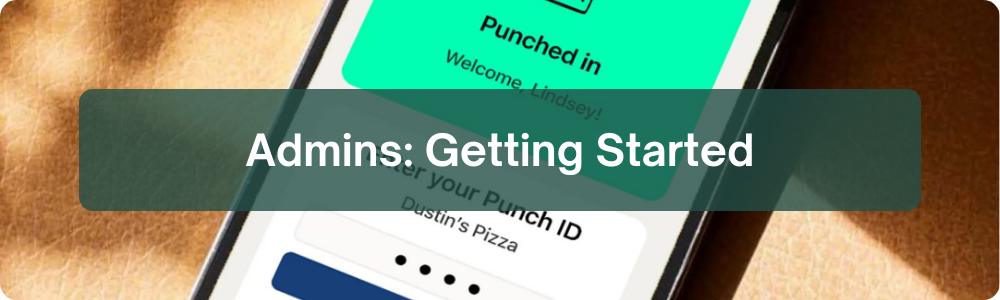 Admins Getting Started with 7shifts