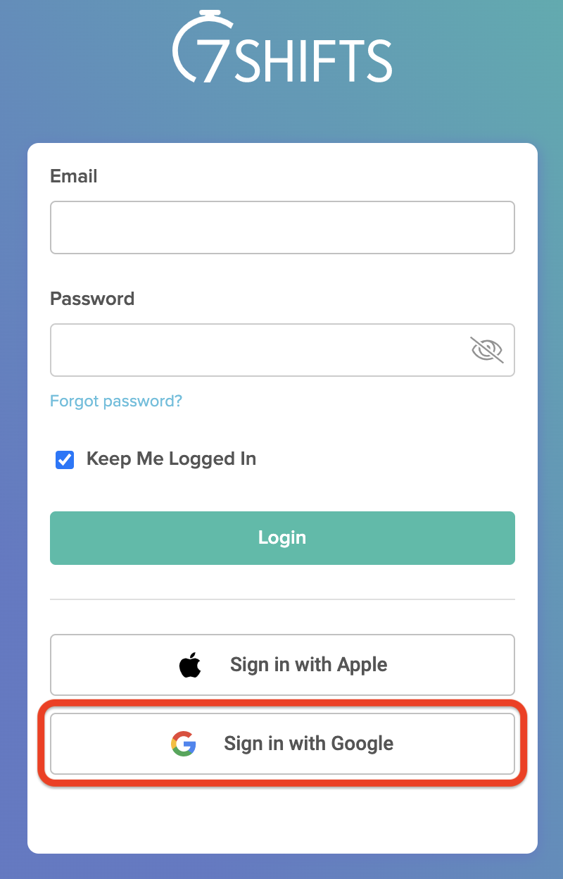 Signing in with Google – 7shifts