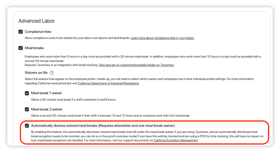 Automatically dismiss waived meal breaks option under Advanced Labor in Labor and Compliance settings